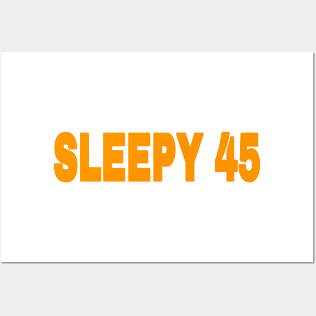 Sleepy 45 - Orange - Front Wall Art by SubversiveWare